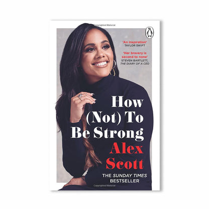 How (Not) To Be Strong