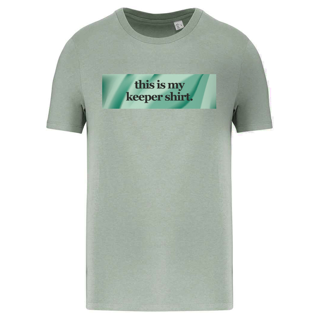 This Is My Keeper Shirt Green Tee